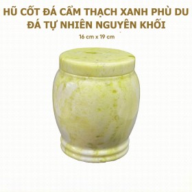 Hũ Cốt Đá Cẩm Thạch Xanh Phù Du (Đá Tự Nhiên Nguyên Khối) 16cm x 19cm - HP-37