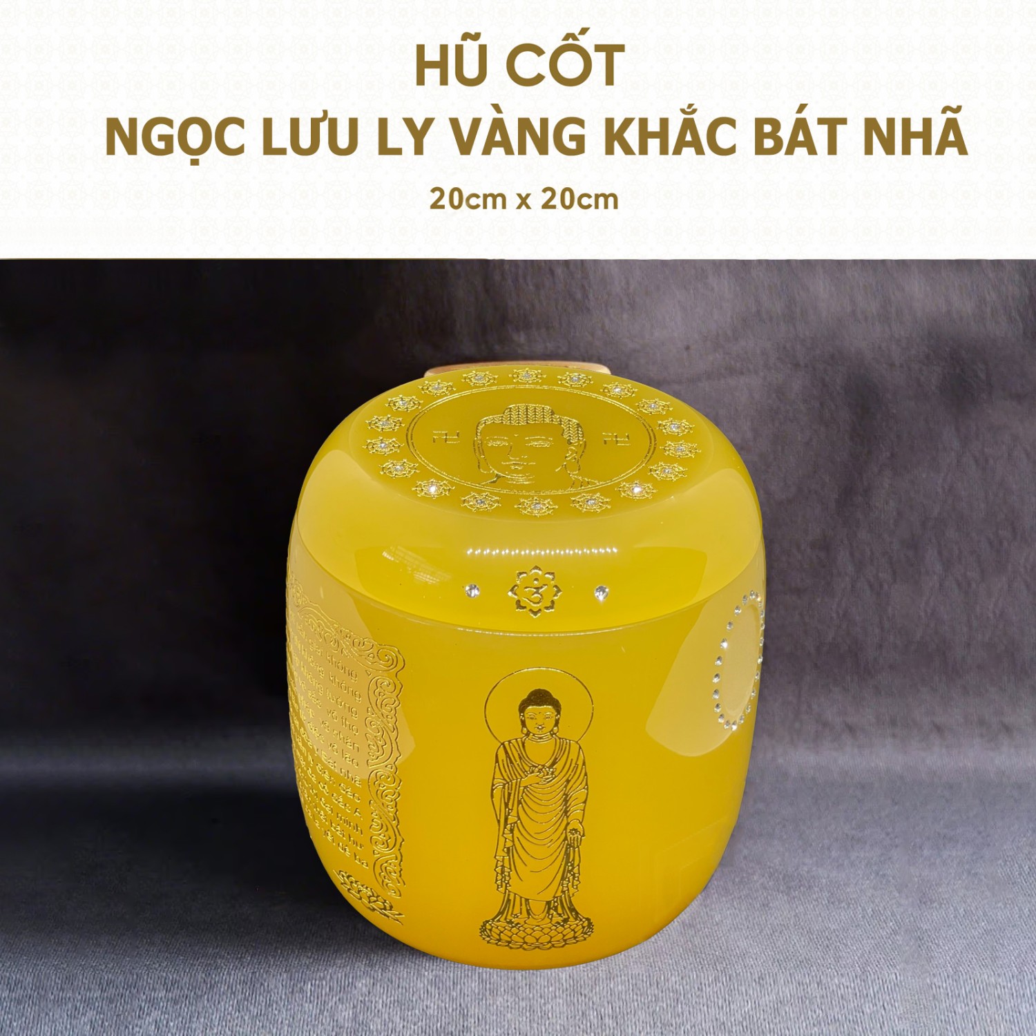 Hũ Ngọc Lưu Ly Vàng Khắc Bát Nhã Tâm Kinh 20cm x 20cm – HP-16