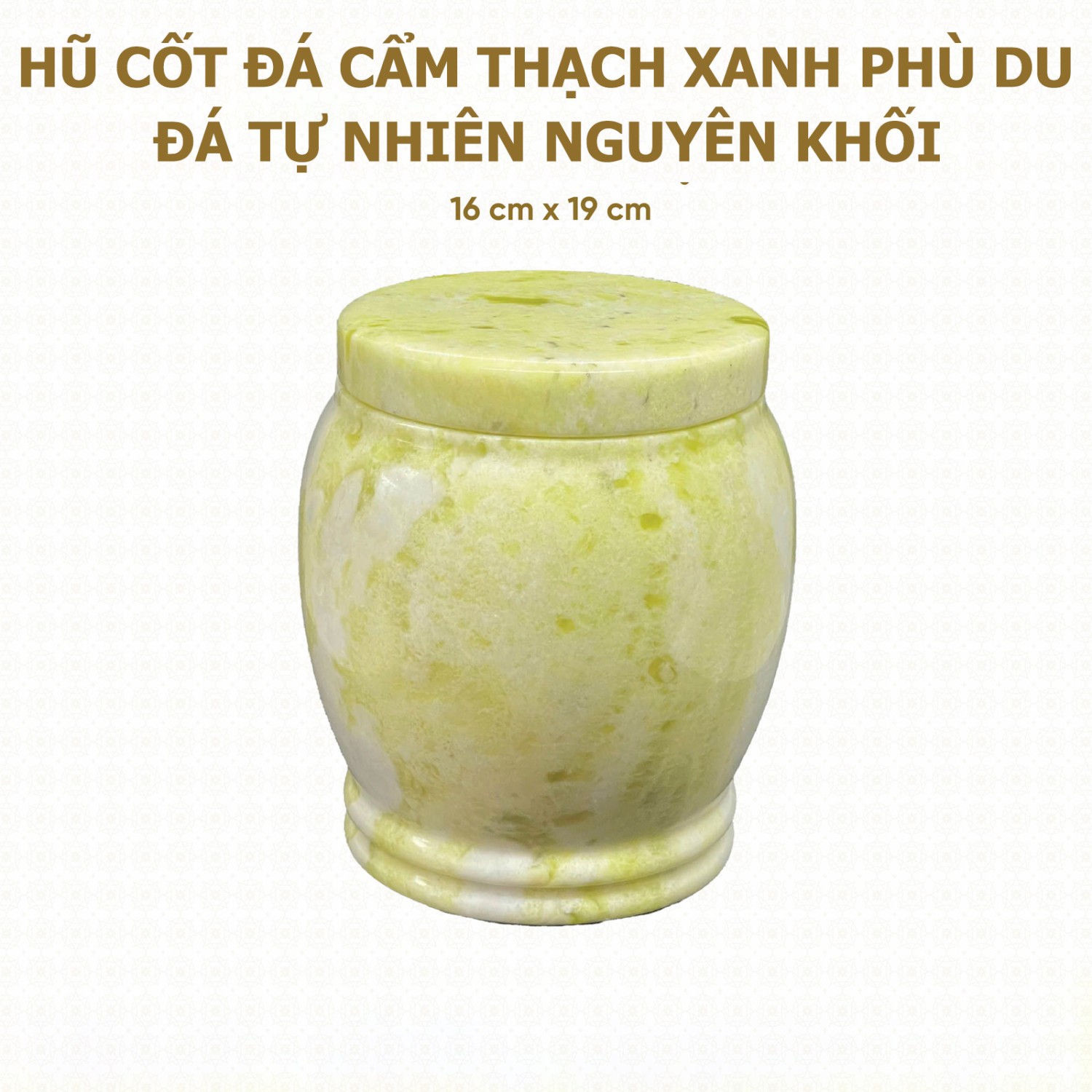 Hũ Cốt Đá Cẩm Thạch Xanh Phù Du (Đá Tự Nhiên Nguyên Khối) 16cm x 19cm - HP-37